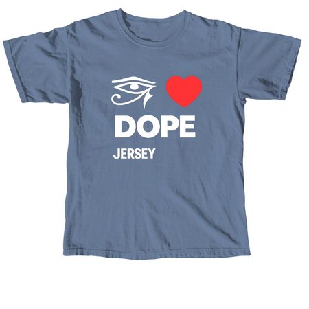 I LOVE Dope Jersey&nbsp;, a Blue Jean Comfort Colors Unisex Tee