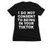I do not consent, a Black Women's Slim Fit Tee