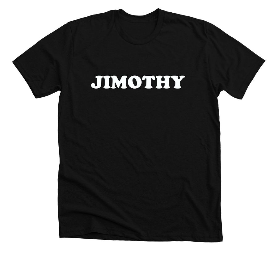 JIMOTHY, a Solid Black Blend Premium Unisex Tee
