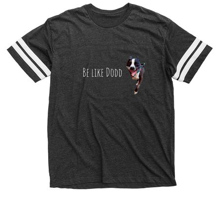 Be like Dodd, a Vintage Smoke / White Football Jersey Tee
