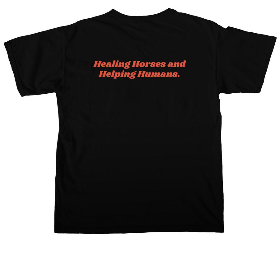 Healing Horses and Helping Humans, a Black Comfort Colors Unisex Tee (back-view)