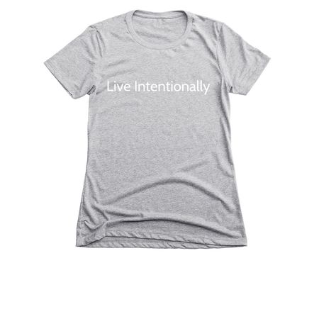 Live Intentionally, a Dark Heather Grey Women's Slim Fit Tee