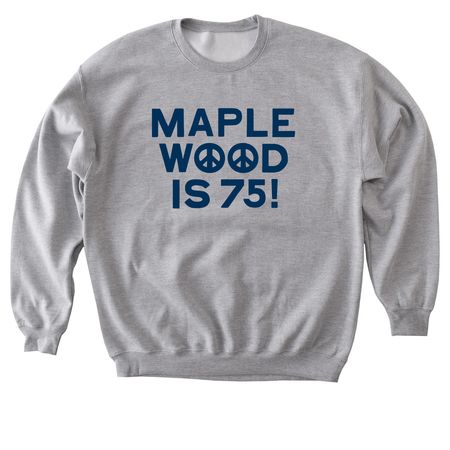Maplewood is 75 Youth & Adult Shirt, a Sport Grey Softstyle Crewneck Sweatshirt