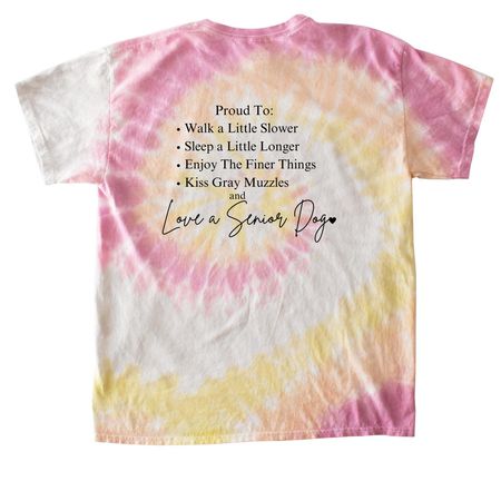 Peace, Love, Senior Dogs, a Desert Rose Classic Tie Dye Tee