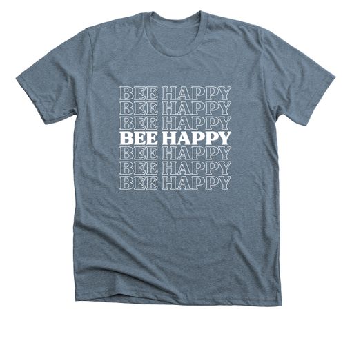Bee Happy Premium Tee