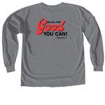 Do GOOD&nbsp;, a Granite Comfort Colors Long Sleeve Tee (back-view)