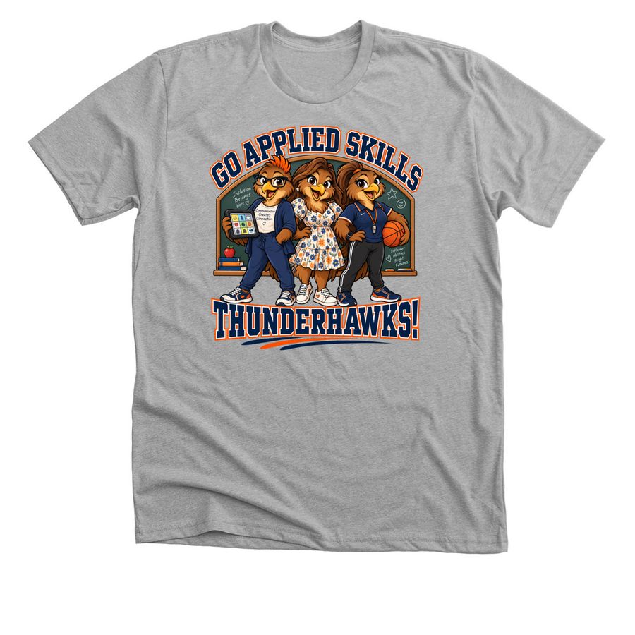 Go Applied Skills Thunderhawks, a Athletic Heather Premium Unisex Tee