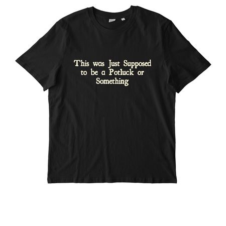 Not Just a Potluck (front & back), a Black Stanley/Stella Unisex Creator 2.0 Tee
