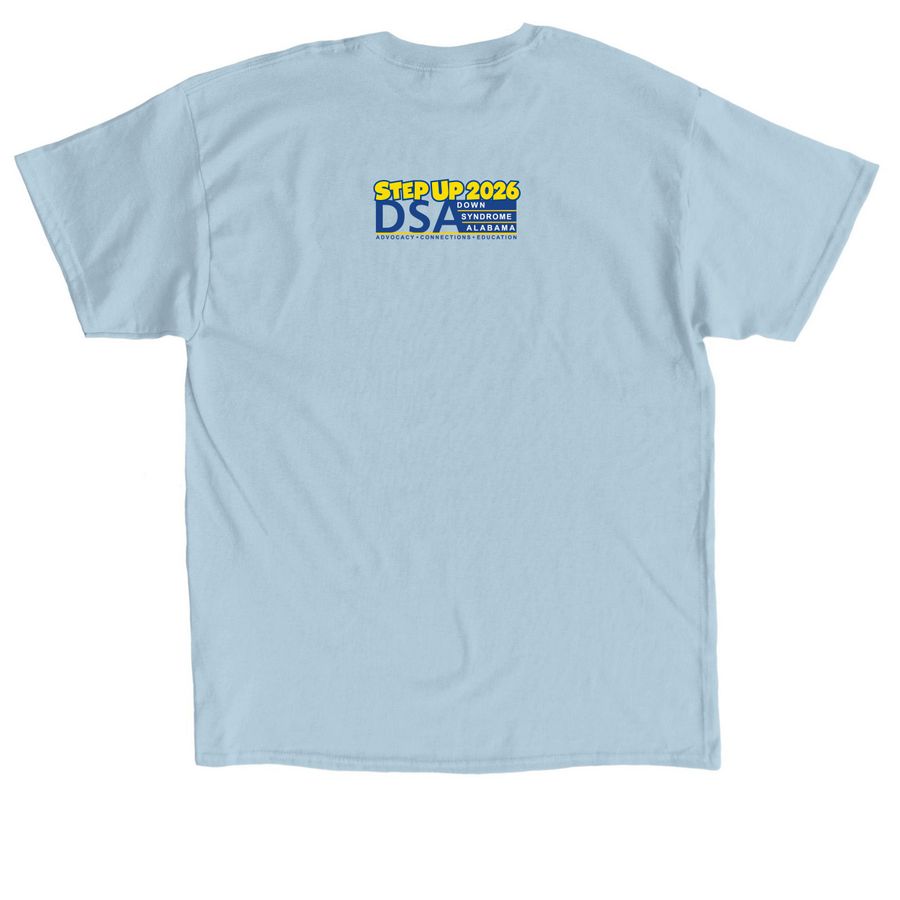 STEP UP for Down Syndrome, a Light Blue Classic Unisex Tee (back-view)