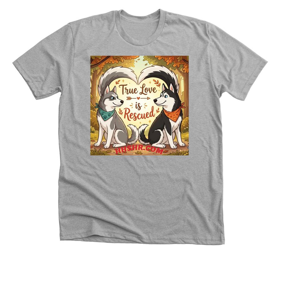True Love is Rescued, a Athletic Heather Premium Unisex Tee
