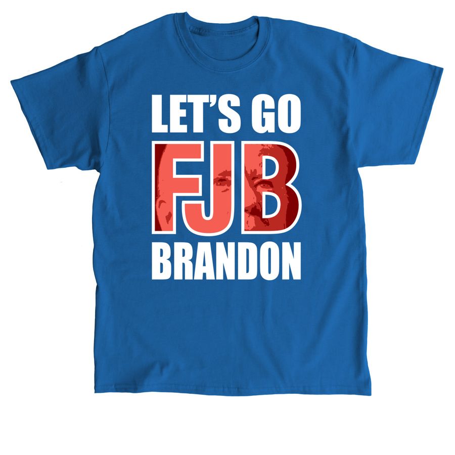 Let's Go Brandon FJB Image Apparel