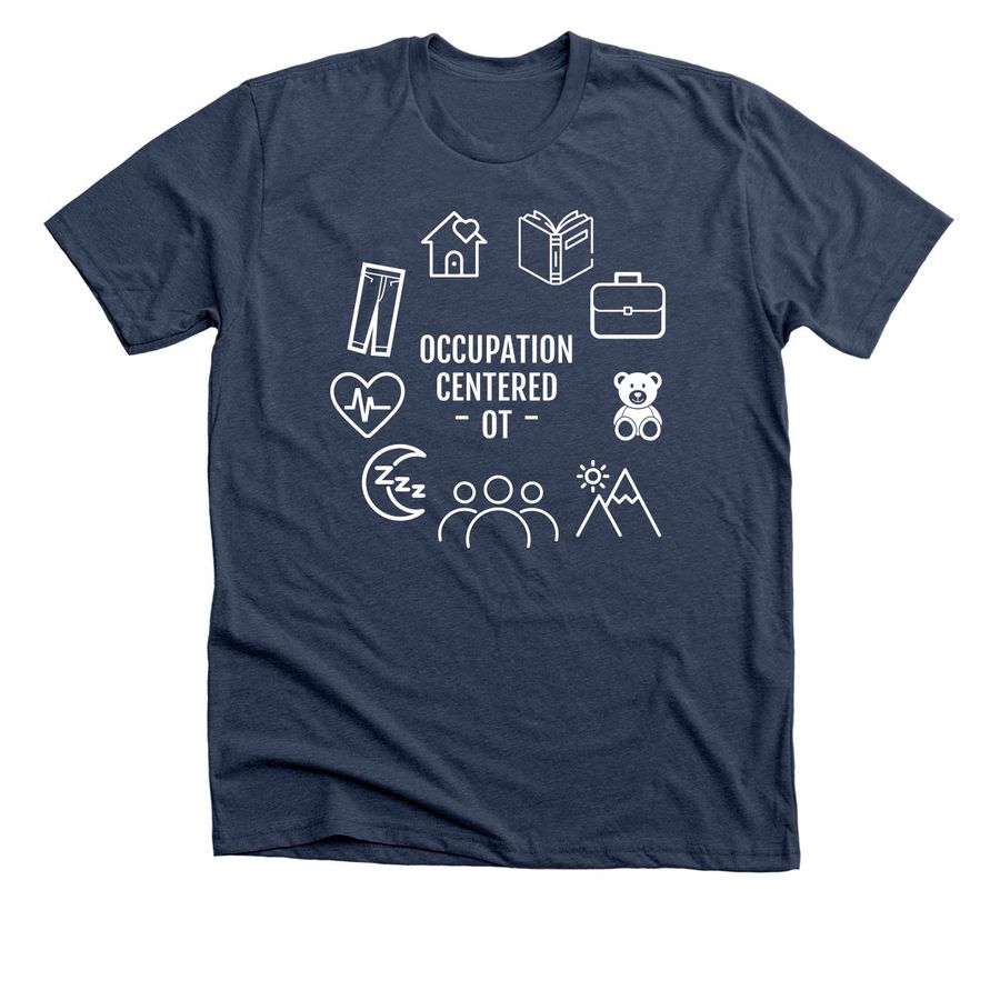 Occupation Centered, a Heather Navy Premium Unisex Tee
