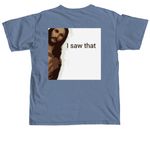 Peaking Jesus "I Saw That"&nbsp;, a Blue Jean Comfort Colors Unisex Tee (back-view)
