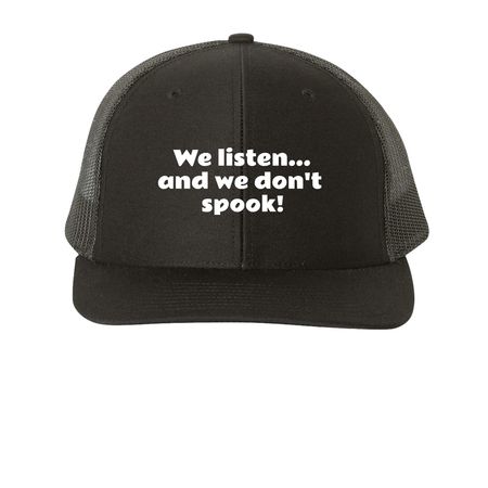 We listen..., a Black Printed Snapback Trucker Cap