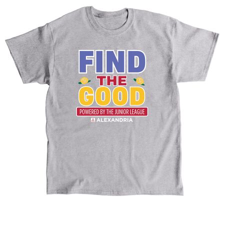 Find the Good Bold, a Sport Grey Classic Unisex Tee
