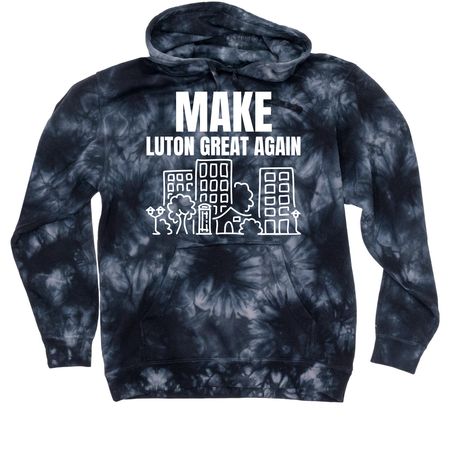 Luton Great Again, a Black Tie Dyed Pullover Hoodie