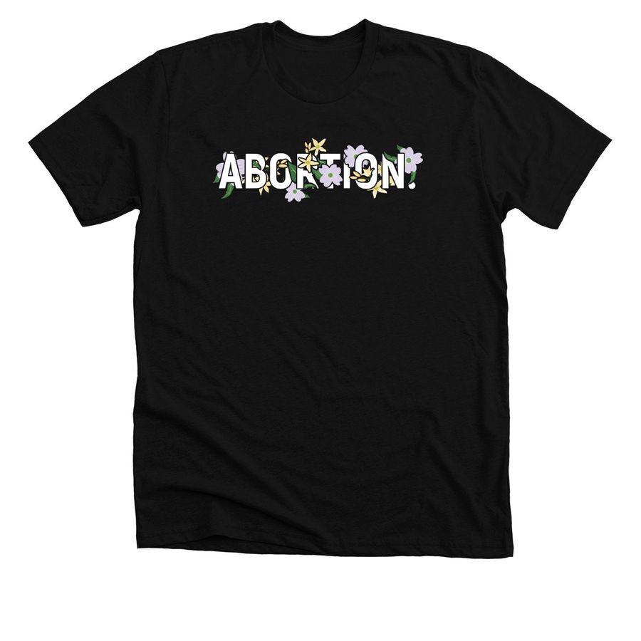 Abortion., a Solid Black Blend Premium Unisex Tee