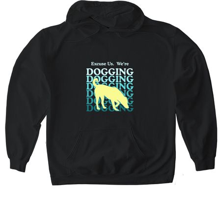 We're Dogging, a Black Gildan Softstyle Pullover Hoodie