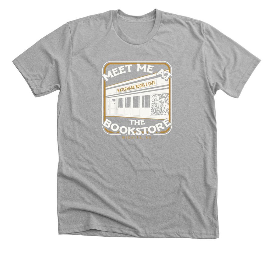 Meet Me at the Bookstore, a Athletic Heather Premium Unisex Tee