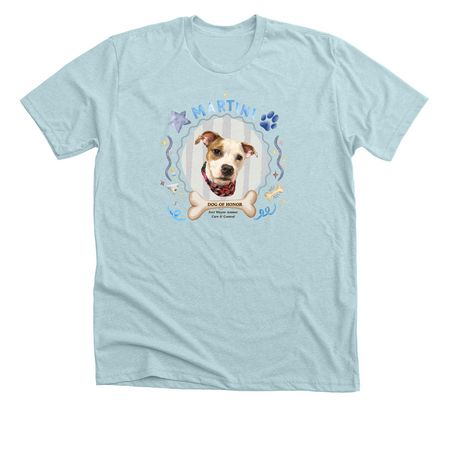 Dog of Honor Martini - Blue Design, a Heather Ice Blue Premium Unisex Tee