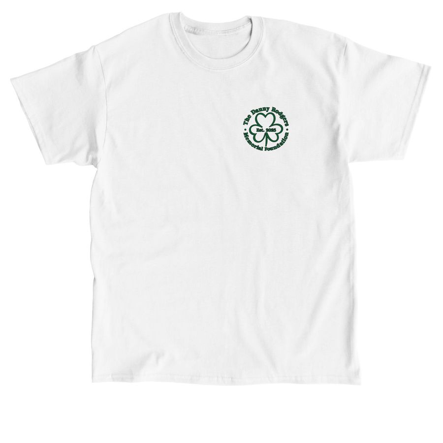 The Danny Rodgers Memorial Foundation, a White Classic Unisex Tee