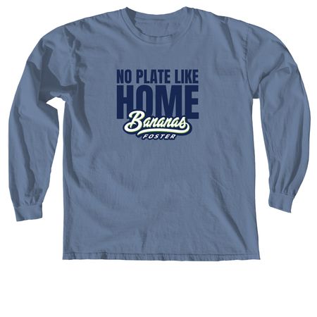 No Plate Like Home - Comfort Colors, a Blue Jean Comfort Colors Long Sleeve Tee