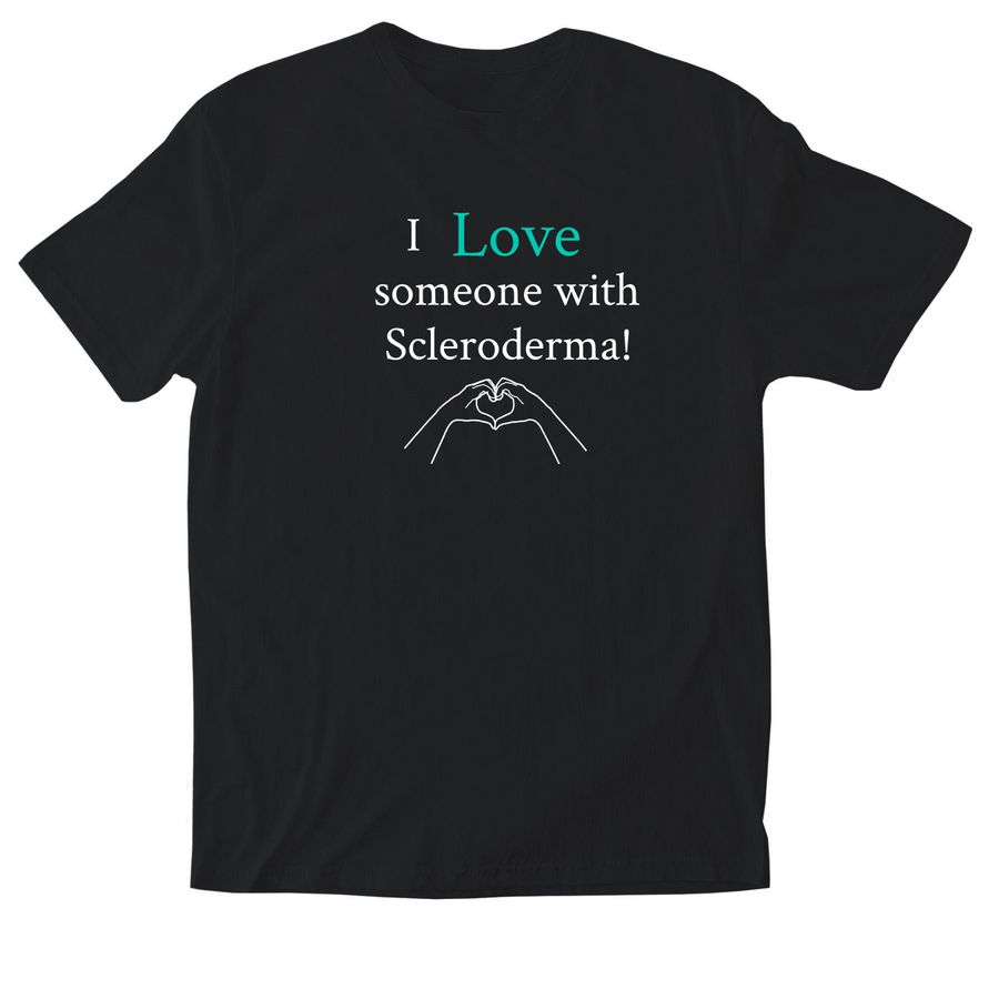 I love someone with Scleroderma! Tank & Tee, a Black Softstyle Cotton Tee