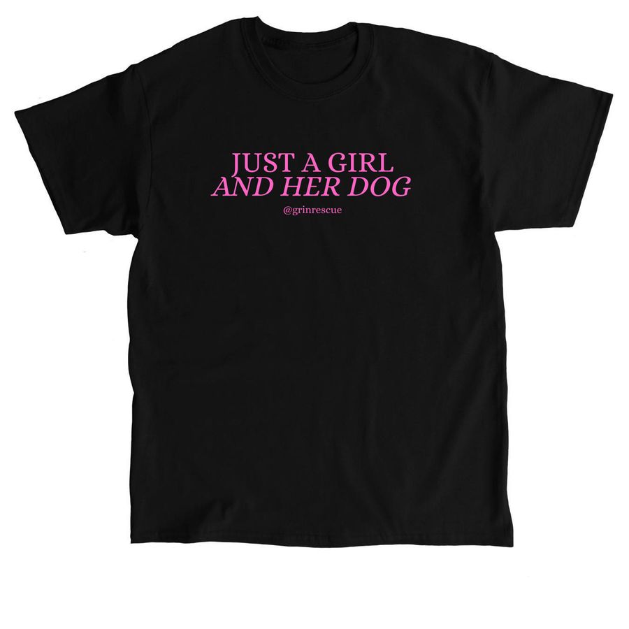 Just a Girl, a Black Classic Unisex Tee