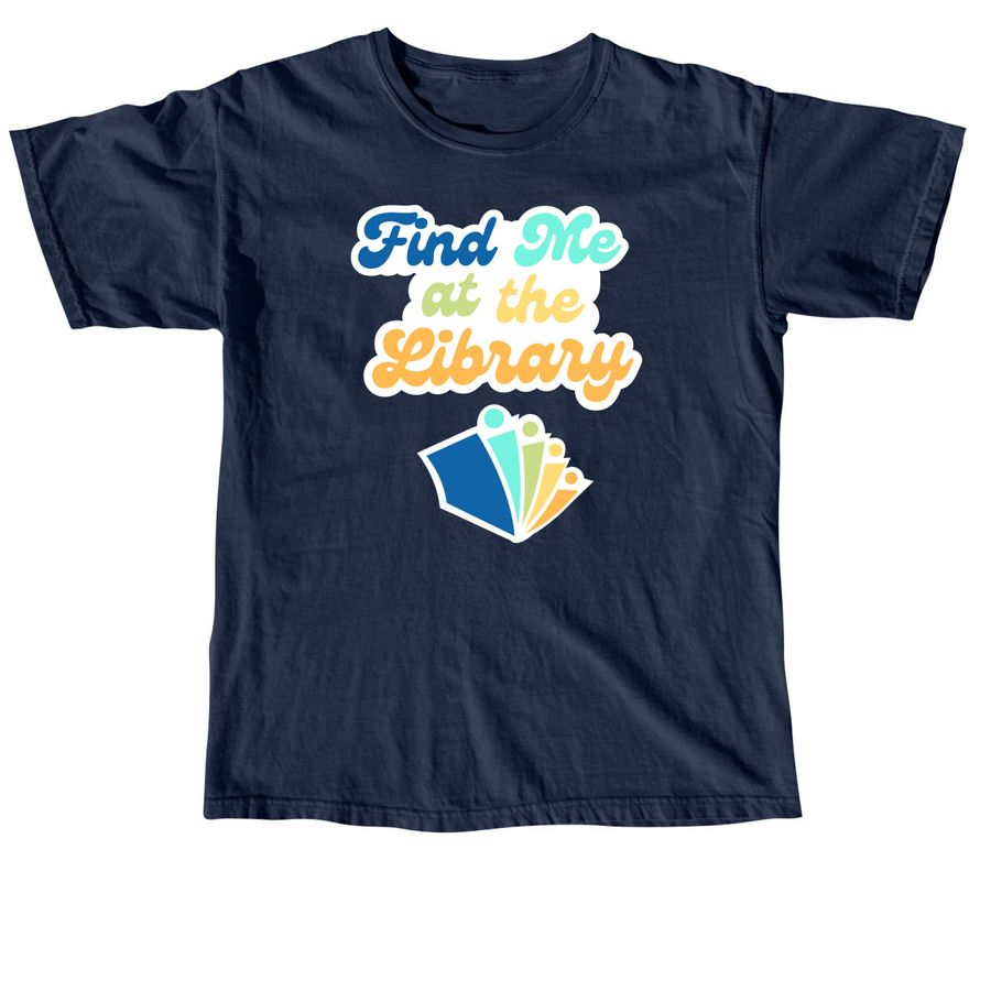 Find Me at the Library HPL, a True Navy Comfort Colors Unisex Tee