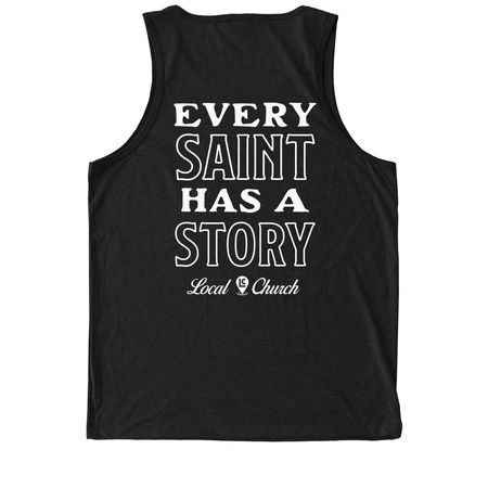 Every Saint Has a Story, a Deep Black Allmade Eco Triblend Tank
