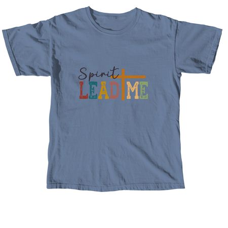 SPIRIT LEAD, a Blue Jean Comfort Colors Unisex Tee