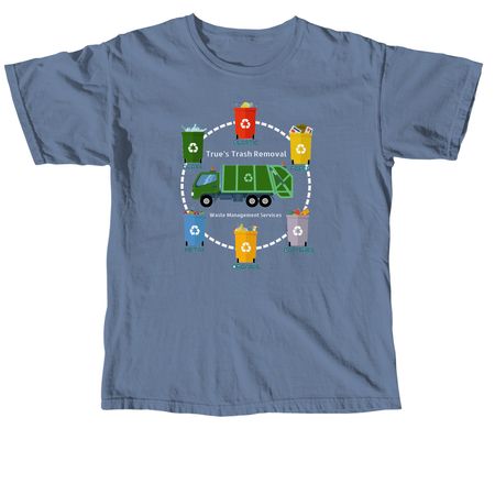 True?s Trash, a Blue Jean Comfort Colors Unisex Tee