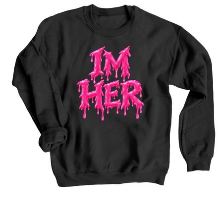 HER, a Black Crewneck Sweatshirt