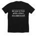 Pride Series; No one is free while others...., a Solid Black Blend Premium Unisex Tee (back-view)