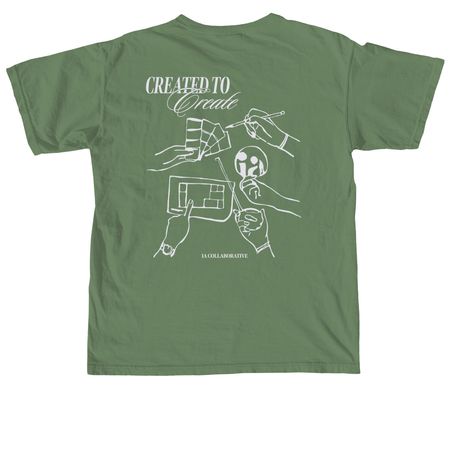Created to Create T-Shirt, a Hemp Comfort Colors Unisex Tee