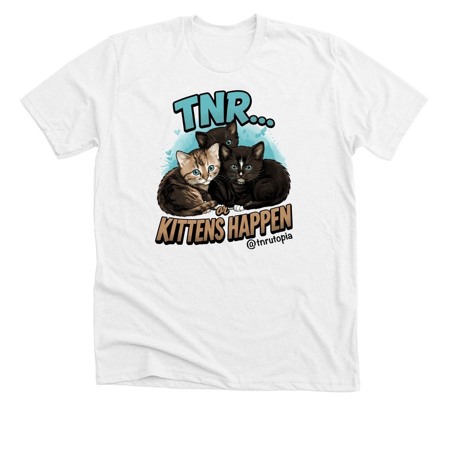TNR... or else., a Solid White Blend Premium Unisex Tee