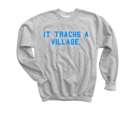 2026 Trach Week: It Trachs A Village (blue), a Sport Grey Youth Crewneck Sweatshirt