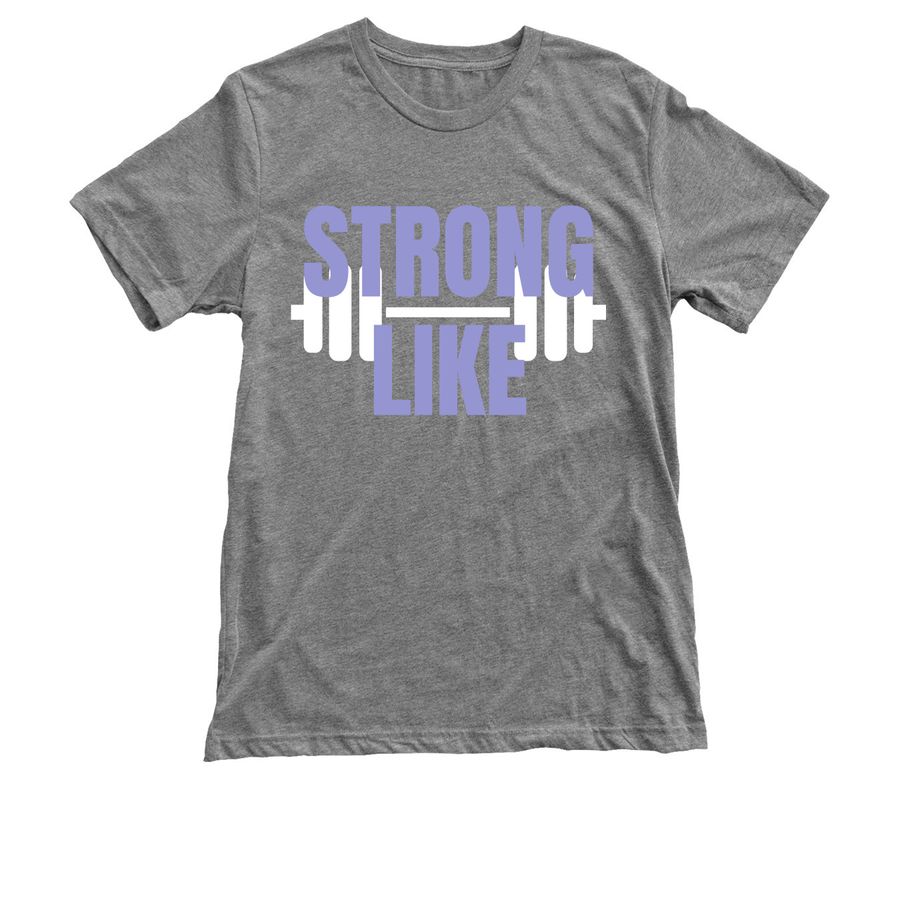 Stronglike, a Premium Heather Triblend Unisex Tee