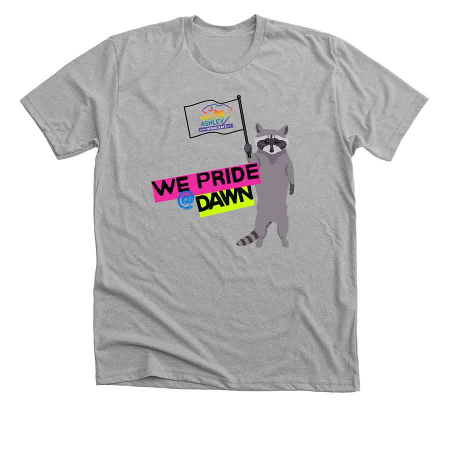 We Pride at Dawn, a Athletic Heather Premium Unisex Tee