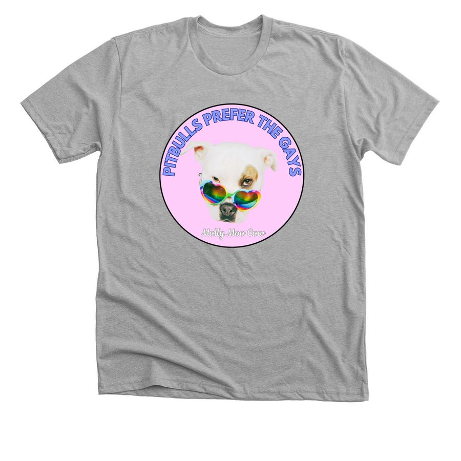 PITBULLS PREFER THE GAYS!, a Athletic Heather Premium Unisex Tee