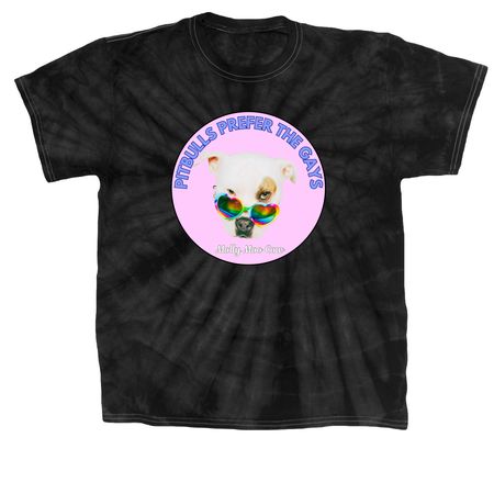 PITBULLS PREFER THE GAYS!, a Black Classic Tie Dye Tee