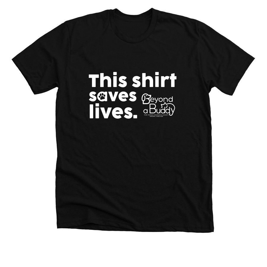 This Shirt Saves Lives, a Solid Black Blend Premium Unisex Tee