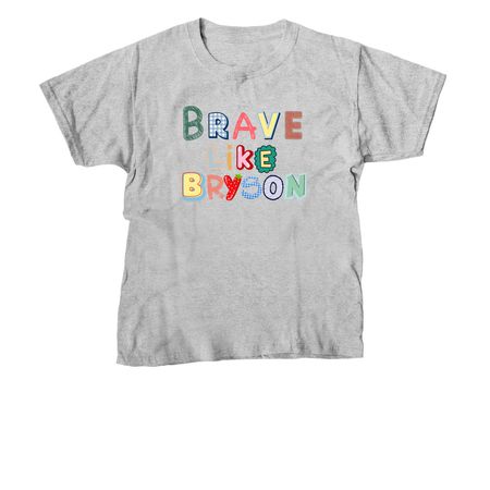 Brave Like Bryson - Collage Style Lettering&nbsp;, a Sport Grey Youth Unisex Tee
