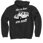 Uncle Mike's Jeepney - This Is How We Roll, a Black Pullover Hoodie (back-view)
