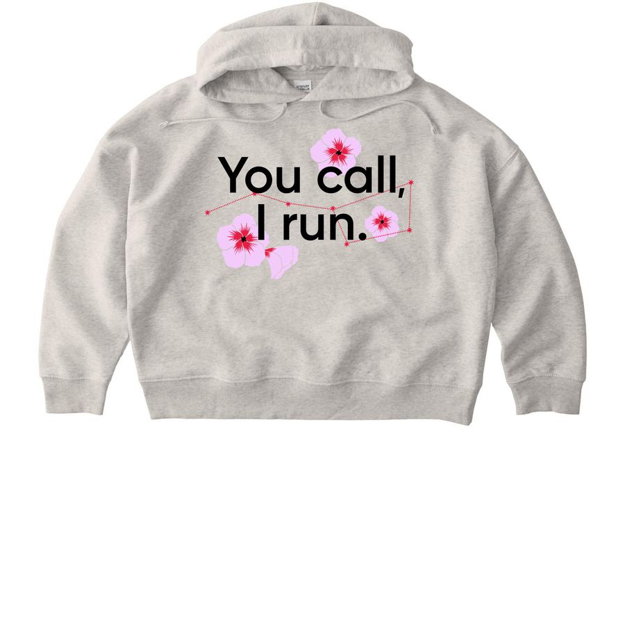 You Call, I Run (black) sweatshirts & hoodies, a Eco Heather Stanley/Stella Women?s Stella Nora Pullover Hoodie