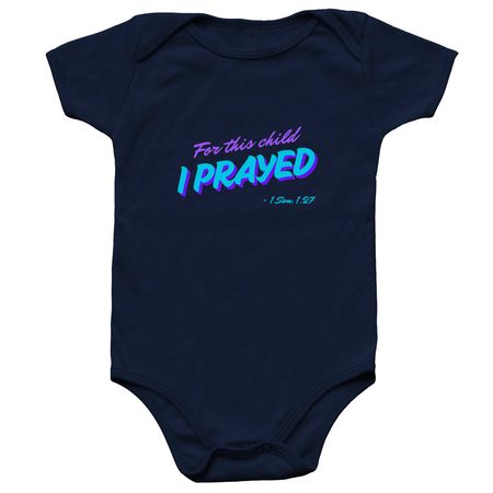 I Prayed Baby Onesies, a Navy Infant Onesie