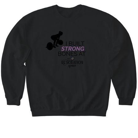 I Built Strong Bones, a Black Softstyle Crewneck Sweatshirt