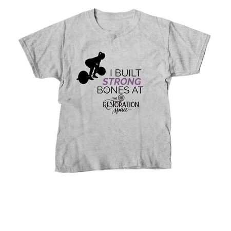 I Built Strong Bones, a Sport Grey Youth Unisex Tee