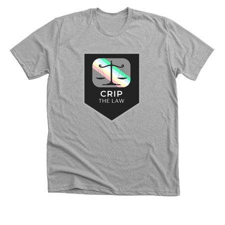 Crip the Law Logo Gear, a Athletic Heather Premium Unisex Tee