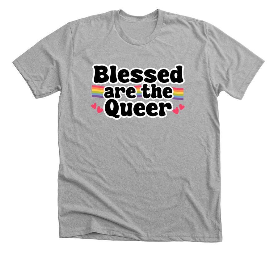 Blessed are the Queer, a Athletic Heather Premium Unisex Tee